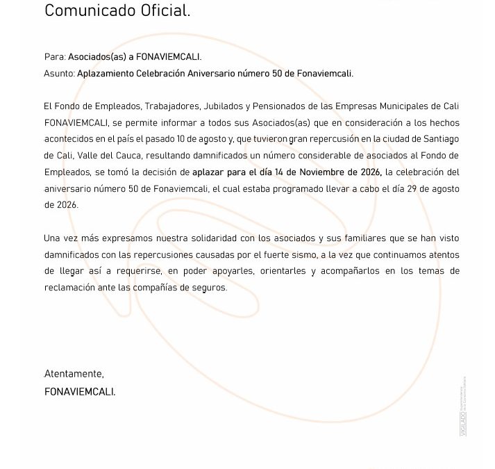 Aplazamiento de la celebración del aniversario número 50 de FONAVIEMCALI